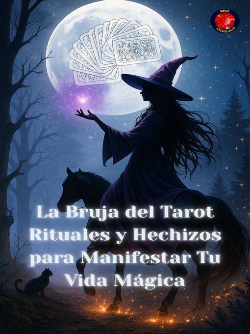 Cover image for La Bruja del Tarot Rituales y Hechizos para Manifestar Tu Vida Mágica